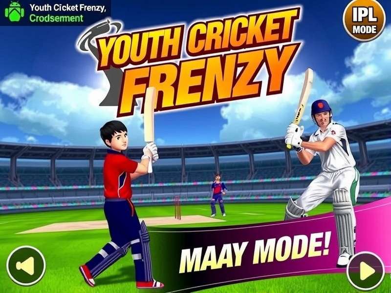 Youth Cricket Frenzy IPL Mode